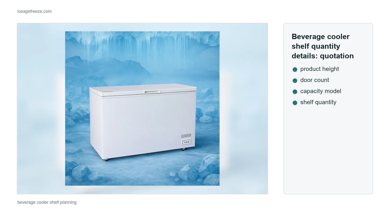 Beverage cooler shelf quantity details for quotation